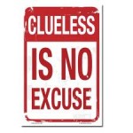 Clueless?  I Hope Not…