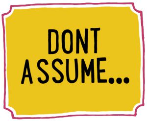 DONT-ASSUME-300x247