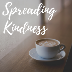 Spreading Kindness