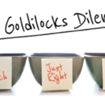 The “Goldilocks” Zone