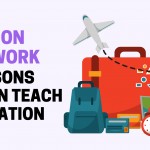 Vacation Homework- 10 Lessons Parents can Teach on Vacation